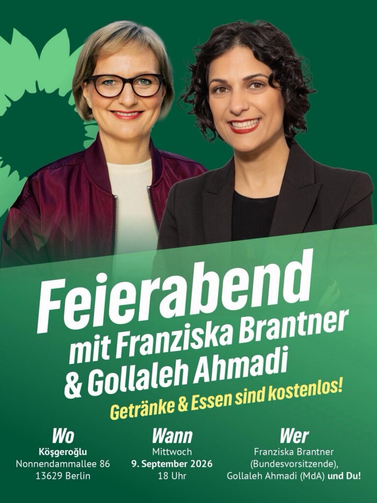 Feierabend mit Franziska Brantner und Gollaleh Ahmadi